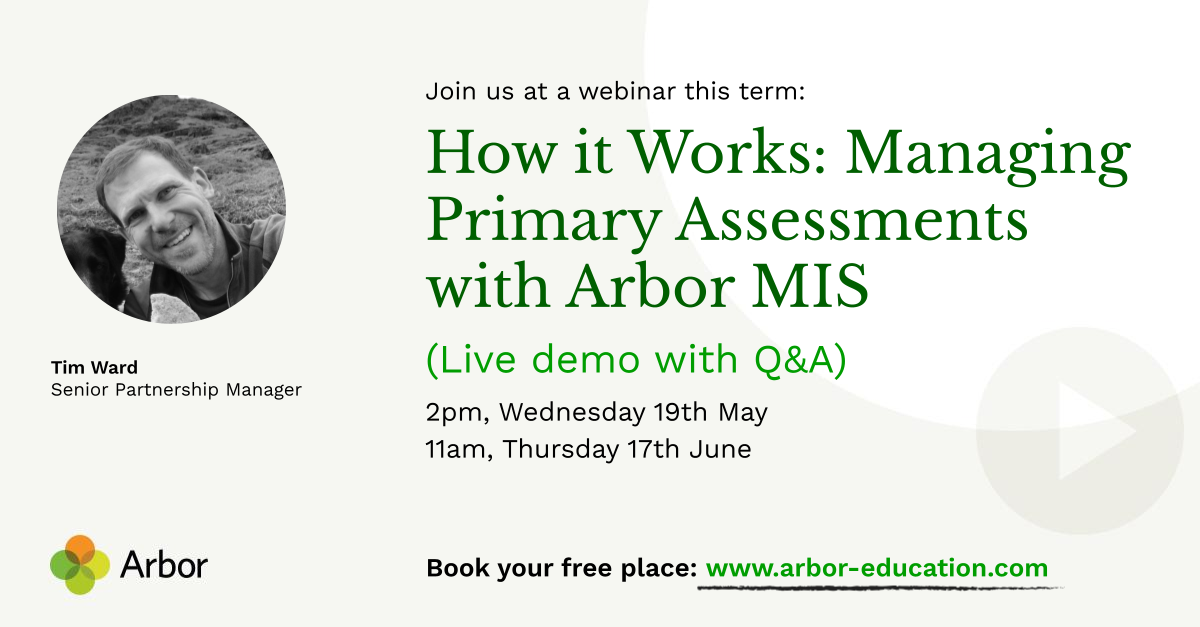 Webinar: How it Works: Managing Primary Assessments with Arbor by Arbor ...