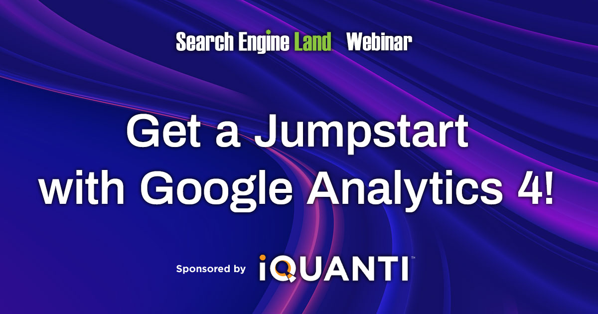 Webinar: Get a Jumpstart with Google Analytics 4! by Third Door Media