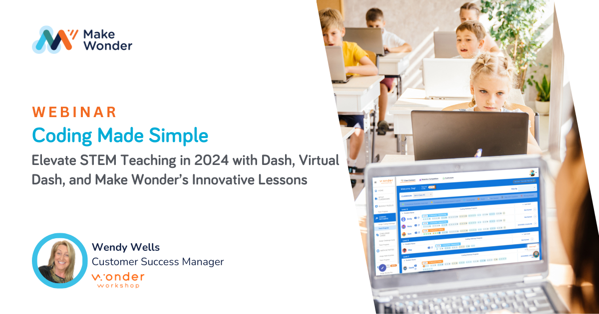 Webinar: Coding Made Simple: Elevate STEM Teaching in 2024 with Dash ...