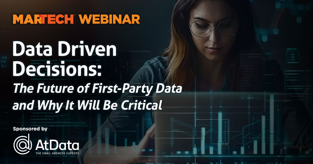 Webinar: Data Driven Decisions: The Future of First-Party Data and Why ...