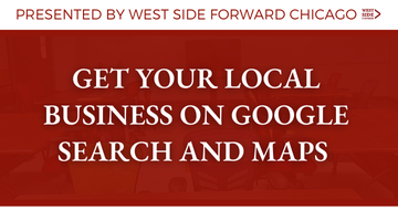 Webinar: Get Your Local Business on Google Search and Maps by West Side ...