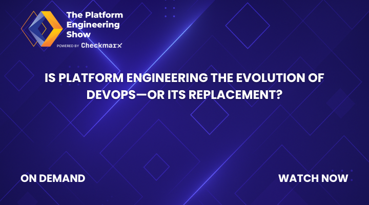 Webinar: Is Platform Engineering the Evolution of DevOps—or Its ...