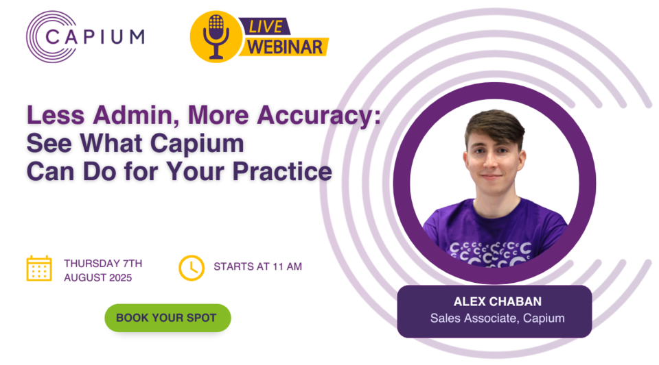 Webinar: Less Admin, More Accuracy: See What Capium Can Do for Your ...