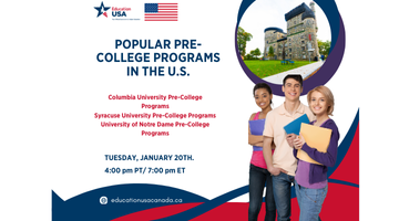 Webinar: Popular Pre-College Programs in the U.S. by EducationUSA Canada