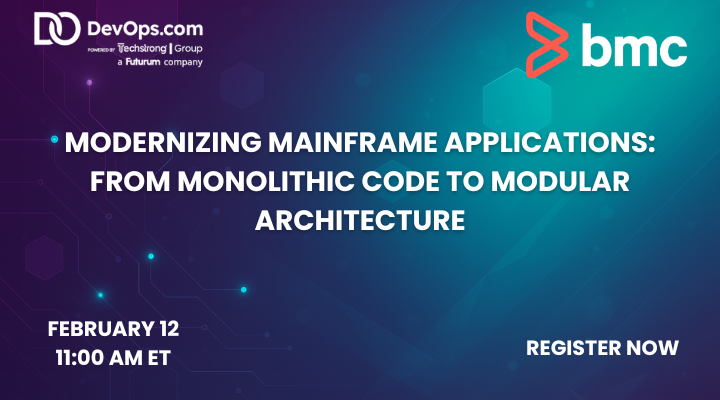Webinar: Modernizing Mainframe Applications: From Monolithic Code to ...
