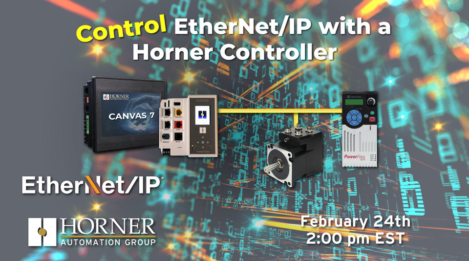 Webinar: Control EtherNet/IP with a Horner Controller! by Horner Automation