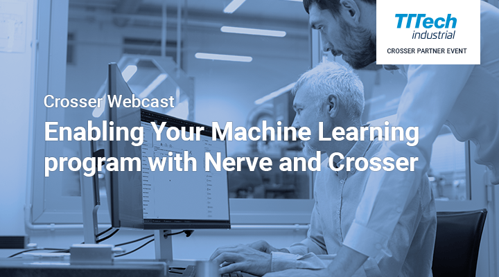 Webinar: Enabling Your Machine Learning program with Nerve and Crosser ...