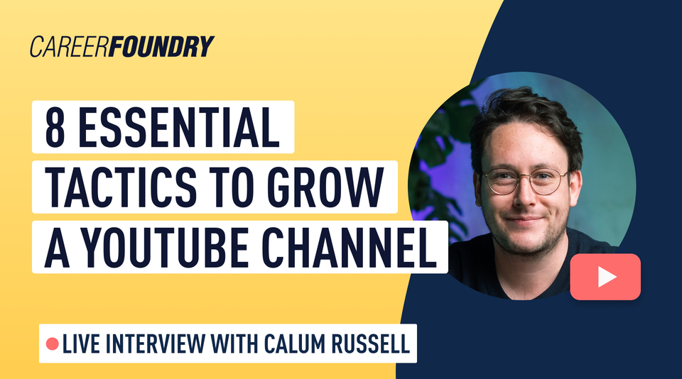Webinar: 8 Essential Tactics To Grow A YouTube Channel (with Calum ...