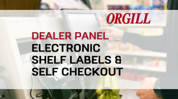 Webinar: Dealer Panel: Electronic Shelf Labels & Self Checkout by ...
