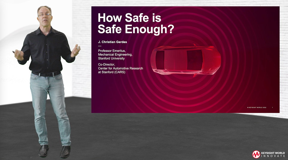 webinar-closing-keynote-how-safe-is-safe-enough-by-keysight-world