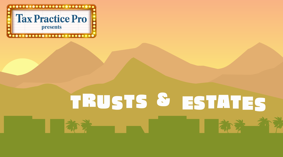 Webinar: The Lifecycle of a Trust by Tax Practice Pro, Inc