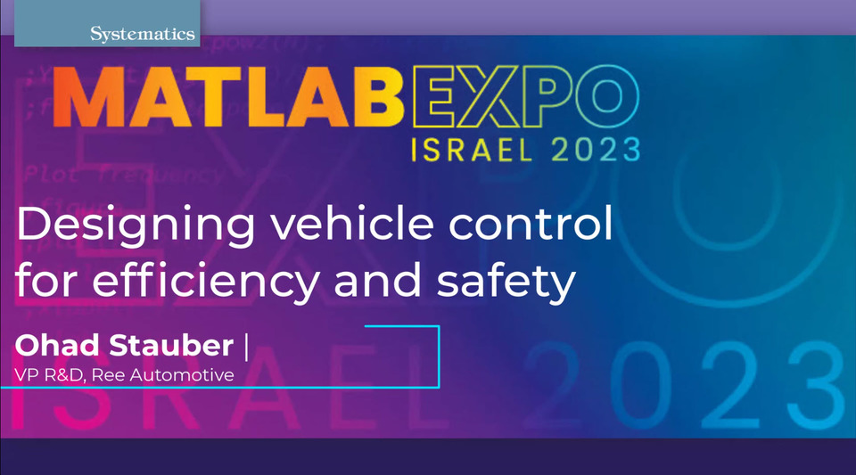 inar Designing vehicle control for efficiency and safety by Systematics