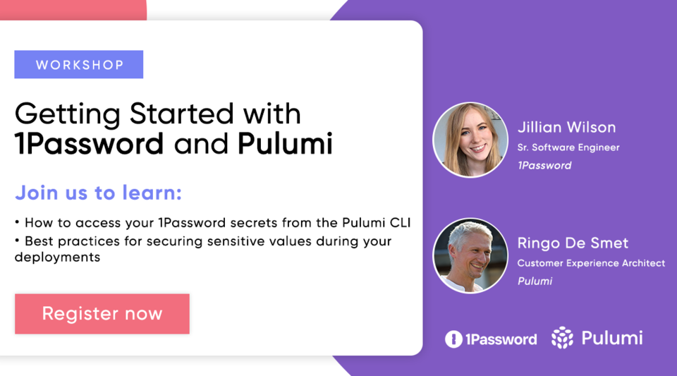Webinar: Getting Started with 1Password and Pulumi by Pulumi