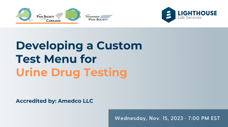 Webinar: Developing a Custom Test Menu for Urine Drug Testing by ...