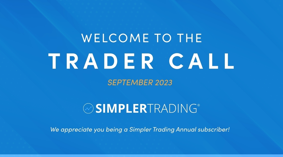 Webinar: September 2023 Trader Call by Simpler Trading