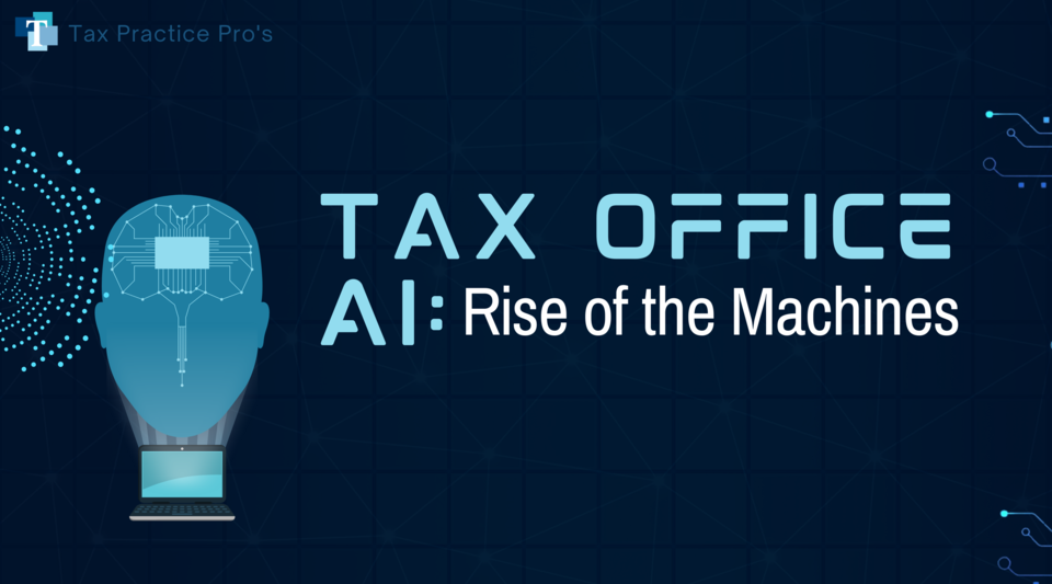 Webinar: Tax Office AI: Rise of the Machines by Tax Practice Pro