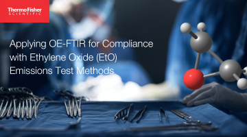 Webinar: Applying OE-FTIR for Compliance with Ethylene Oxide (EtO ...