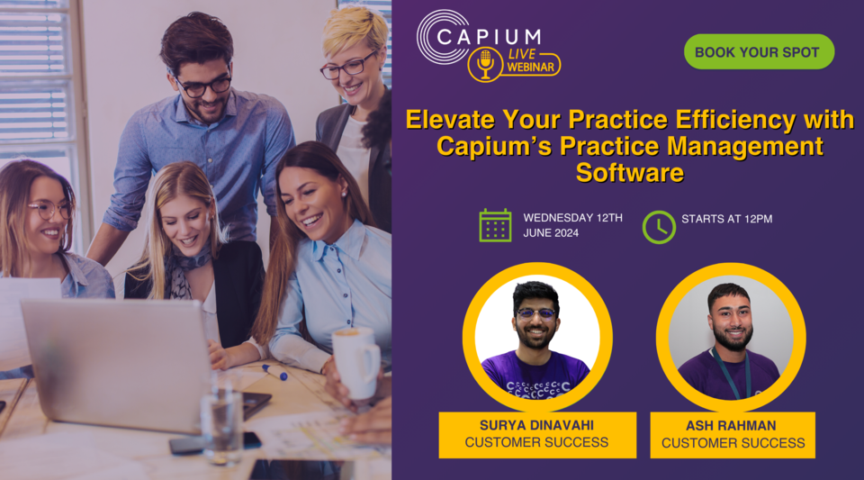 Webinar: Elevate Your Practice Efficiency with Capium’s Practice ...