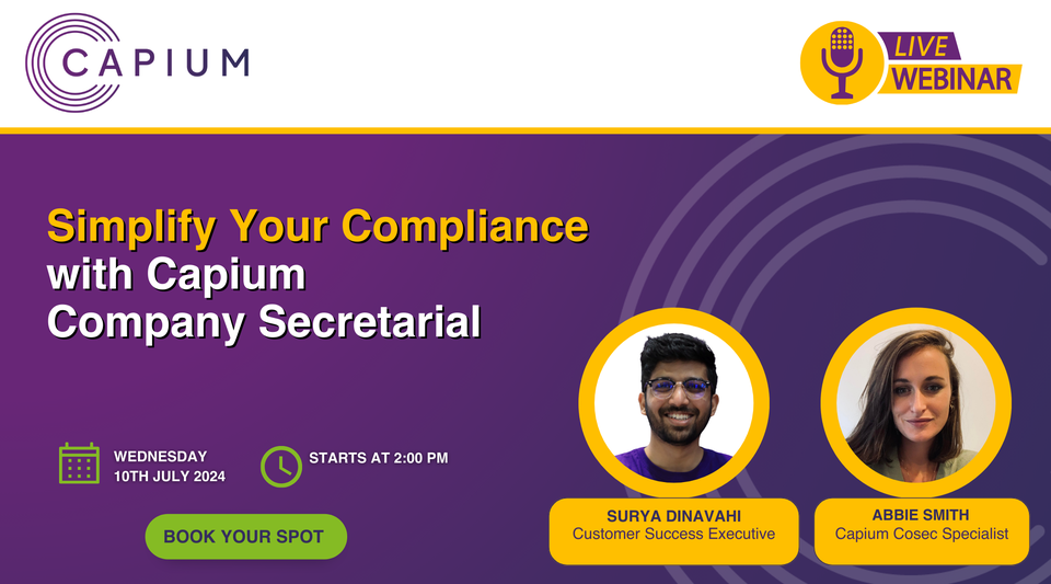 Webinar: Simplify Your Compliance with Capium Company Secretarial by Capium